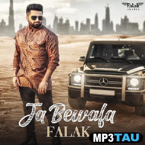 Ja-Bewafa Falak mp3 song lyrics